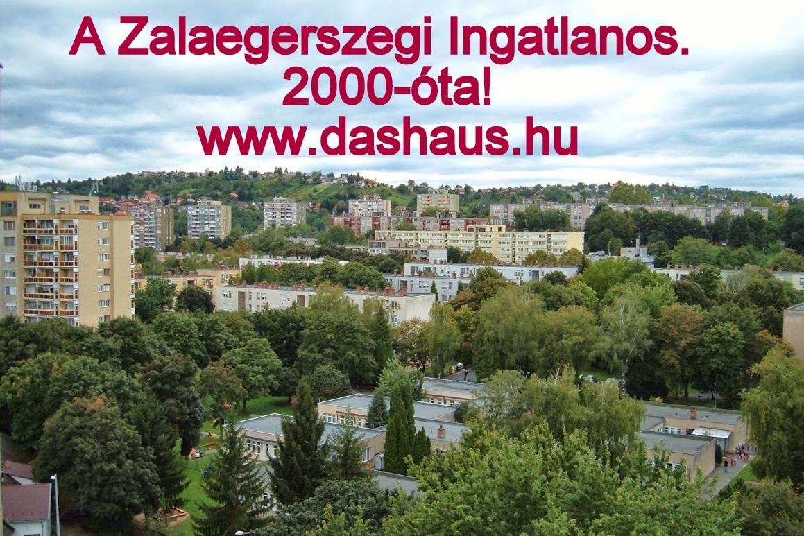 Eladó lakás, ház, ingatlanpiac Zalaegerszeg, zala megye. www.dashaus.hu Eladó lakás, ház, ingatlanpiac Zalaegerszeg, zala megye. www.dashaus.hu