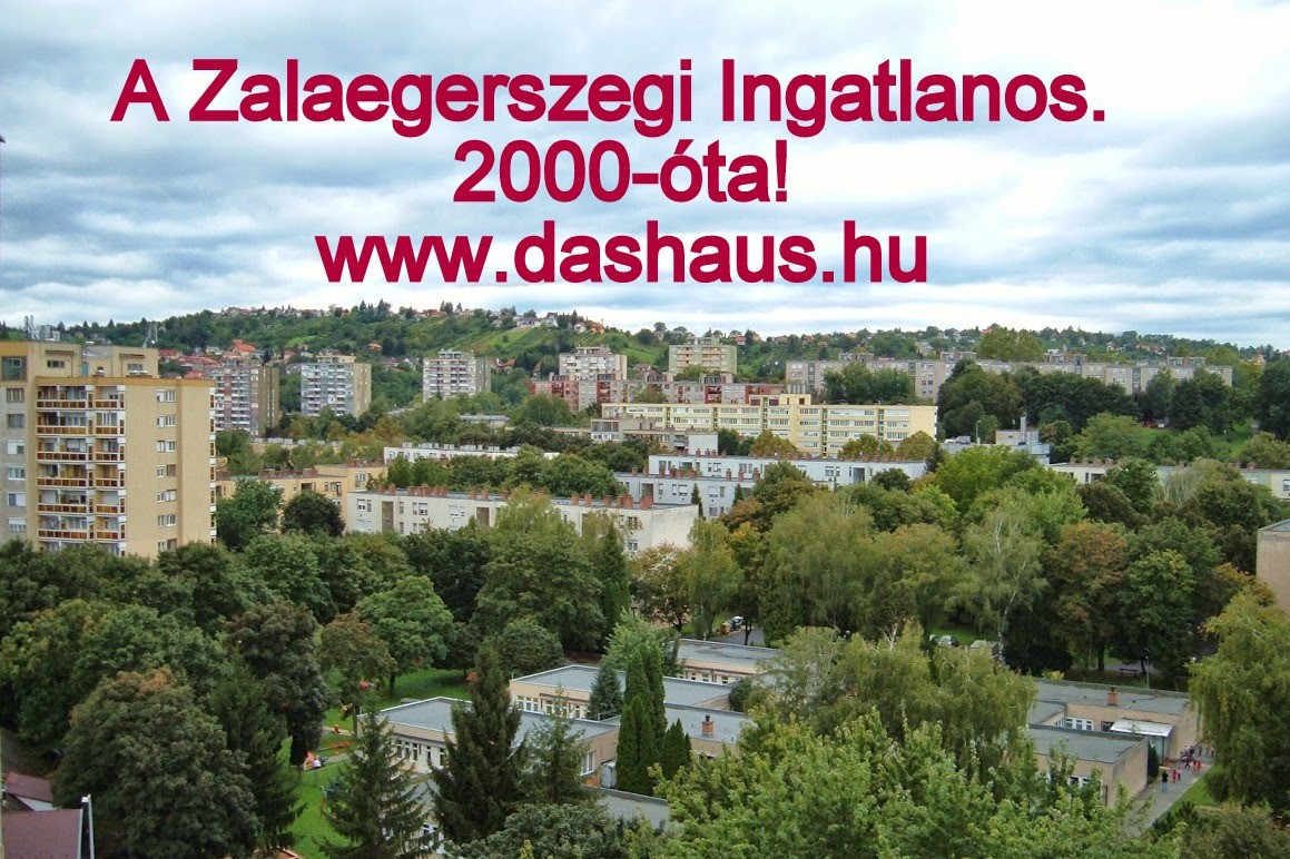 Eladó lakás, ház, ingatlan Zalaegerszeg, Zala megye - www.dashaus.hu Eladó lakás, ház, ingatlan Zalaegerszeg, Zala megye - www.dashaus.hu