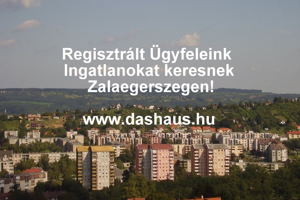 Eladó lakás, ház, Ingatlan Zalaegerszeg, Zala megye - www.dashaus.hu Eladó lakás, ház, Ingatlan Zalaegerszeg, Zala megye - www.dashaus.hu