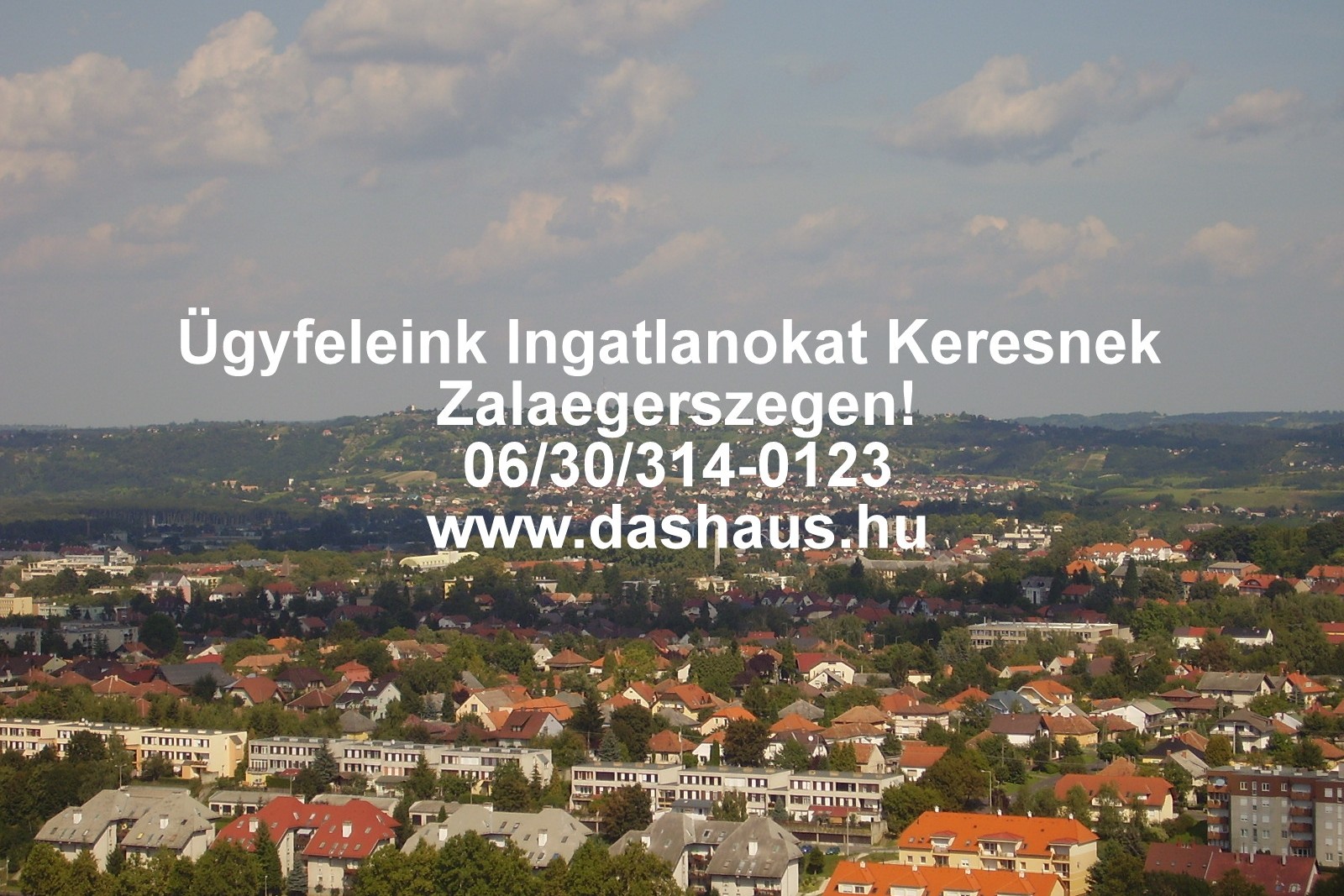 Eladó lakás, családi ház, ingatlan Zalaegerszeg, Zala megye - www.dashaus.hu Eladó lakás, családi ház, ingatlan Zalaegerszeg, Zala megye - www.dashaus.hu