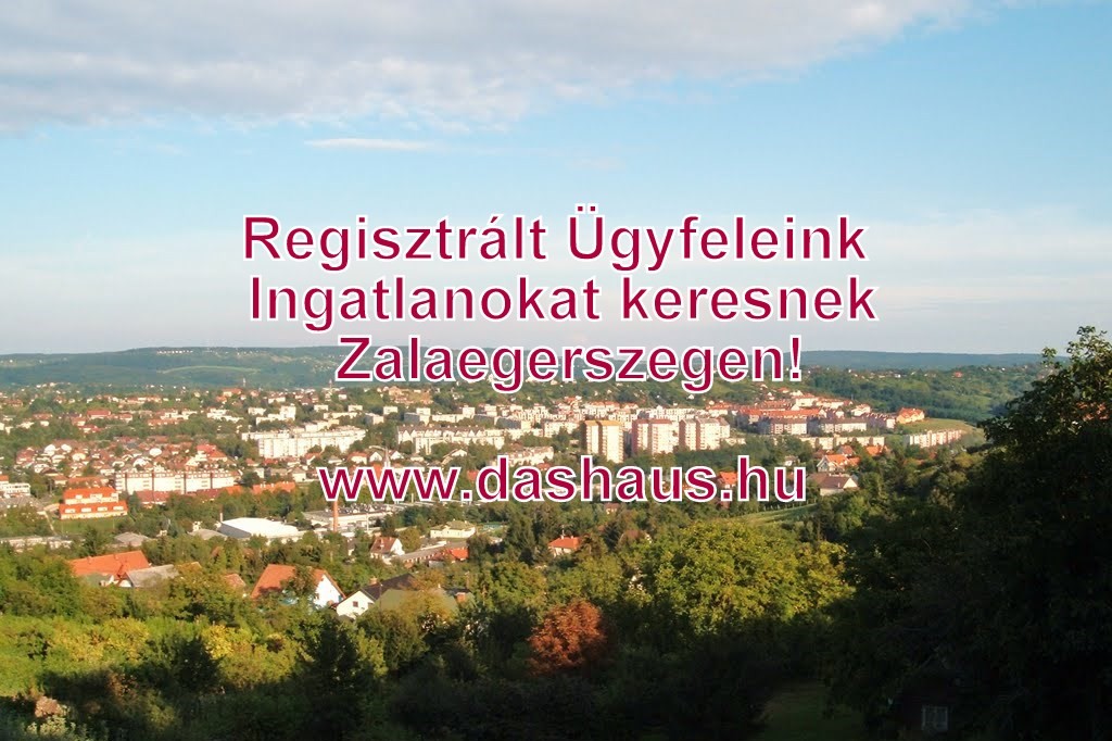 Eladó lakás, családi ház, Ingatlan Zalaegerszeg, Zala megye - www.dashaus.hu Eladó lakás, családi ház, Ingatlan Zalaegerszeg, Zala megye - www.dashaus.hu