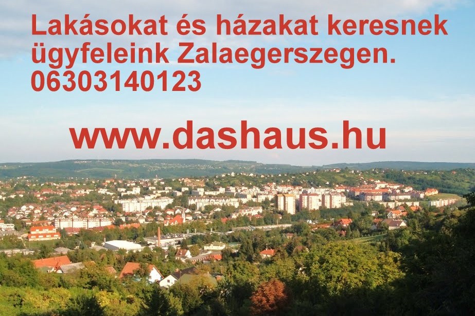 Eladó lakás, családi ház, Ingatlan Zalaegerszeg, Zala megye - www.dashaus.hu Eladó lakás, családi ház, Ingatlan Zalaegerszeg, Zala megye - www.dashaus.hu